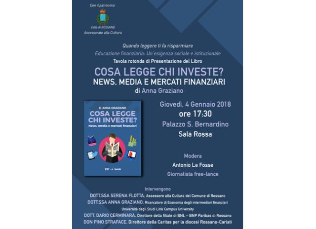 Rossano - Sara presentato stasera il libro dal titolo: Cosa legge chi investe? 