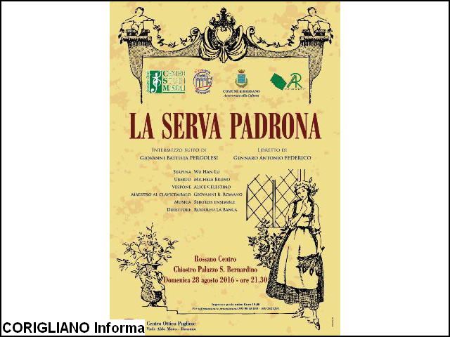 Rossano - AllOpera: a grande richiesta ri-torna in scena lopera lirica La Serva Padrona