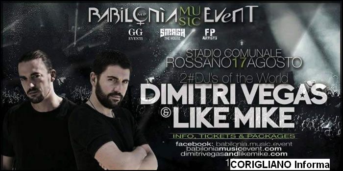 EDM, DIMITRI VEGAS & LIKE MIKE IL 17 AGOSTO A ROSSANO - GRANDE ATTESA PER LUNICA TAPPA AL SUD