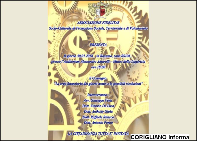CONVEGNO FIDELITAS: LA CRISI FINANZIARIA