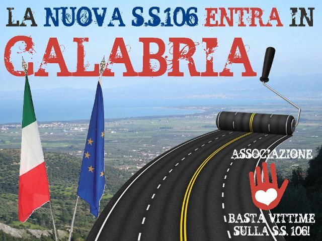 Finalmente la nuova S.S.106: un parto molto travagliato