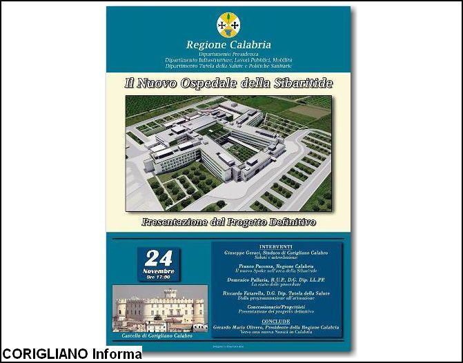 Il Presidente Oliverio sar domani a Corigliano per la presentazione del nuovo ospedale della Sibaritide
