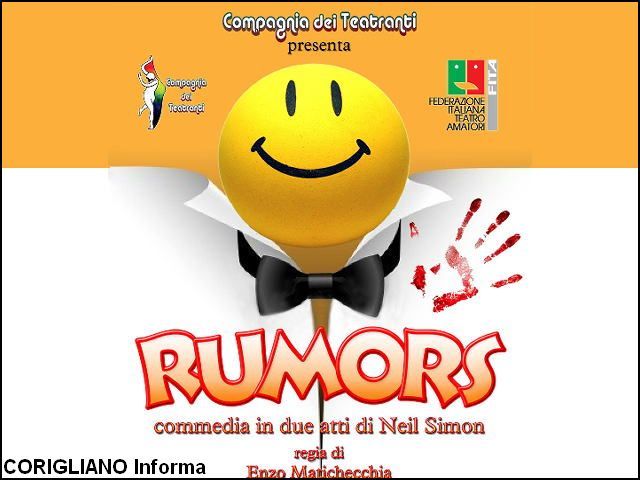 La commedia brillante RUMORS di Neil Simon venerdi 29 luglio a Quadrato in Scena