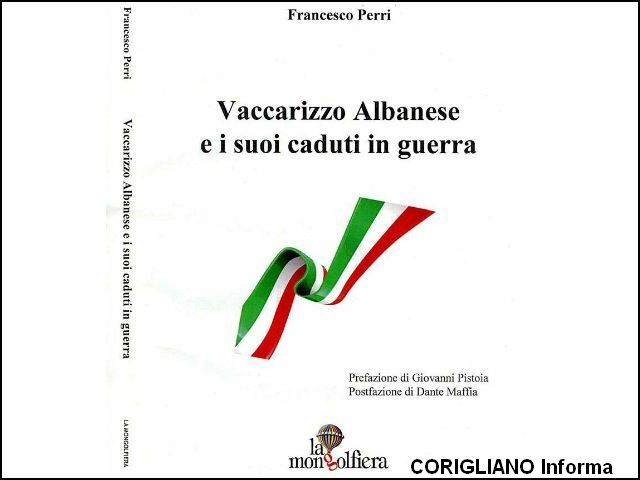 Pubblicato il libro Vaccarizzo Albanese e i suoi caduti in guerra