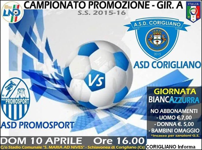 ULTIMA PARTITA IN CASA DELLA STAGIONE. ASD CORIGLIANO-PROMOSPORT