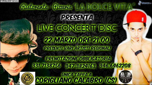 IN ESCLUSIVA A CORIGLIANO IL  LIVE CONCERT DISC 