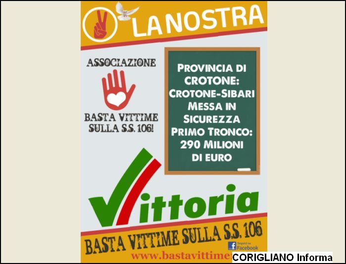 LA NOSTRA VITTORIA SULLA S.S.106: 2.200 MILIONI DI EURO PER LA STRADA DELLA VITA