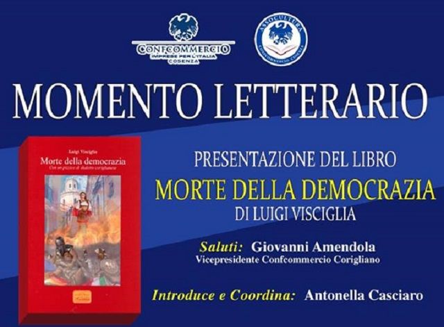 Corigliano, presentazione del libro “Morte della democrazia“ di Luigi Visciglia