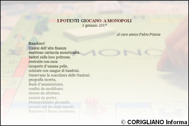 “I POTENTI GIOCANO A MONOPOLI“, poesia di Luigi Visciglia